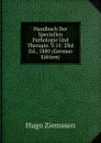 Handbuch Der Speciellen Pathologie Und Therapie. V.15: 2Nd Ed., 1880 (German Edition) - Hugo Ziemssen