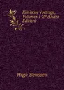 Klinische Vortrage, Volumes 1-27 (Dutch Edition) - Hugo Ziemssen