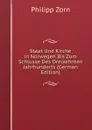 Staat Und Kirche in Norwegen Bis Zum Schlusse Des Dreizehnten Jahrhunderts (German Edition) - Philipp Zorn