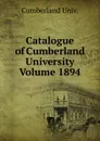Catalogue of Cumberland University Volume 1894 - Cumberland Univ