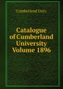 Catalogue of Cumberland University Volume 1896 - Cumberland Univ