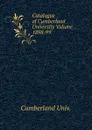 Catalogue of Cumberland University Volume 1898-99 - Cumberland Univ