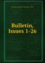 Bulletin, Issues 1-26 - Wyoming Agricultural Experiment Station