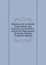 Memoires De La Societe D.agriculture, Des Sciences, Arts Et Belles-Lettres Du Departement De L.aube, Volume 12 (French Edition) - 