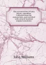 The eccentricities of John Edwin, comedian. Collected from his manuscripts, and enriched with several hundred original anecdotes - John Williams