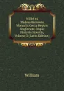 Willelmi Malmesbiriensis Monachi Gesta Regum Anglorum: Atque Historia Novella, Volume 2 (Latin Edition) - William