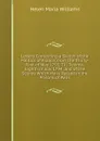Letters Containing a Sketch of the Politics of France, from the Thirty-First of May 1793, Till Twenty-Eighth of July 1794, and of the Scenes Which Have Passed in the Prisons of Paris - Helen Maria Williams