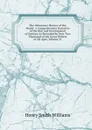 The Historians. History of the World: A Comprehensive Narrative of the Rise and Development of Nations As Recorded by Over Two Thousand of the Great Writers of All Ages, Volume 31 - Henry Smith Williams