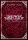 The Chinese Commercial Guide, Containing Treaties, Tariffs, Regulations, Tables, Etc: Useful in the Trade to China . Eastern Asia; with an Appendix of Sailing Directions for Those Seas and Coasts - Samuel Wells Williams
