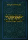 The Historians. History of the World: A Comprehensive Narrative of the Rise and Development of Nations As Recorded by Over Two Thousand of the Great Writers of All Ages, Volume 22 - Henry Smith Williams