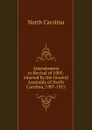 Amendments to Revisal of 1905: enacted by the General Assembly of North Carolina, 1907-1915 - North Carolina