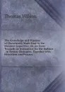 The Knowledge and Practice of Christianity Made Easy to the Meanest Capacities: Or, an Essay Towards an Instruction for the Indians . in Twenty Dialogues. Together with Directions and Prayers . - Thomas Wilson