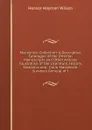 Mackenzie Collection: A Descriptive Catalogue of the Oriental Manuscripts and Other Articles Illustrative of the Literature, History, Statistics and . Colin Mackenzie, Surveyor General of I - Horace Hayman Wilson