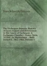 The Exchequer Reports: Reports of Cases Argued and Determined in the Courts of Exchequer . Exchequer Chamber . Easter Term, 25 Vict., to Michaelmas . . Both Inclusive. 1862-1866, Volume 3 - Francis Joseph Coltman