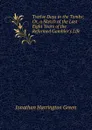 Twelve Days in the Tombs: Or, a Sketch of the Last Eight Years of the Reformed Gambler.s Life - Jonathan Harrington Green