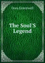 The Soul.S Legend - Dora Greenwell