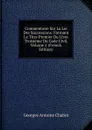 Commentaire Sur La Loi Des Successions: Formant Le Titre Premier Du Livre Troisieme Du Code Civil, Volume 2 (French Edition) - Georges Antoine Chabot