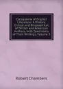 Cyclopaedia of English Literature: A History, Critical and Biographical, of British and American Authors, with Specimens of Their Writings, Volume 3 - Robert Chambers
