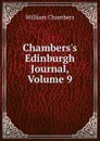 Chambers.s Edinburgh Journal, Volume 9 - William Chambers