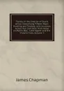 Travels in the Interior of South Africa: Comprising Fifteen Years. Hunting and Trading; with Journeys Across the Continent from Natal to Walvis Bay, . Lake Ngami and the Victoria Falls, Volume 2 - James Chapman