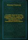 Assemblee electorale de Paris, 18 novembre 1790 - 12 aout, 1792: publiees d.apres les originaux des archives nationales, avec des notes historiques et biographiques (French Edition) - Étienne Charavay