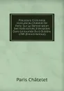 Procedure Criminelle Instruite Au Chatelet De Paris: Sur La Denonciation Des Faits Arrives A Versailles Dans La Journee Du 6 Octobre 1789 (French Edition) - Paris Châtelet