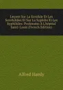 Lecons Sur La Scrofule Et Les Scrofulides Et Sur La Syphilis Et Les Syphilides: Professees A L.hopital Saint-Louis (French Edition) - Alfred Hardy
