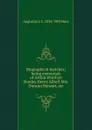 Biographical sketches; being memorials of Arthur Penrhyn Stanley.Henry Alford.Mrs. Duncan Stewart, etc - Augustus J. C. 1834-1903 Hare