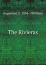 The Rivieras - Augustus J. C. 1834-1903 Hare