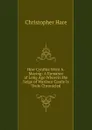 How Cynthia Went A-Maying: A Romance of Long Ago Wherein the Seige of Wardour Castle Is Truly Chronicled - Christopher Hare