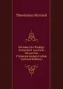 Die Idee Der Predigt: Entwickelt Aus Dem Wesen Des Protestantischen Cultus (German Edition) - Theodosius Harnack