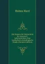 Die Namen Der Korperteile Im Assyrisch-babylonischen, Eine Lexikalisch-etymologische Studie (German Edition) - Holma Harri