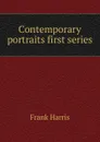 Contemporary portraits first series - Harris Frank