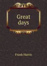 Great days - Harris Frank
