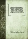 The battle of Groton Heights: a collection of narratives, official reports, records, etc., of the storming of Fort Griswold, the massacre of its . the command of Brig.-Gen. Benedict Arnold, on - William Wallace Harris