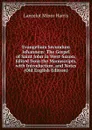 Evangelium Secundum Iohannem: The Gospel of Saint John in West-Saxon; Edited from the Manuscripts, with Introduction, and Notes (Old English Edition) - Lancelot Minor Harris