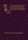 The industries of Buffalo N.Y. A resume of the mercantile and manufacturing progress of the queen city of the lakes - John F.] [from old catalog] [Hart