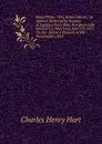 Mary White-- Mrs. Robert Morris: An Address Delivered by Request at Sophia.s Dairy Near Perrymansville Harford Co. Maryland, June 7Th 1877, On the . Before a Reunion of His Descendants, Hall - Charles Henry Hart