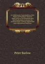 An Elementary Investigation of the Theory of Numbers: With Its Application to the Indeterminate and Diophantine Analysis, the Analytical and . Curious Algebraical and Arithmetical Problems - Peter Barlow