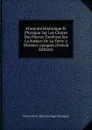 M.emoire Historique Et Physique Sur Les Chutes Des Pierres Tomb.ees Sur La Surface De La Terre .a Diverses .epoques (French Edition) - Pierre-Marie-Sébastien Bigot Morogues