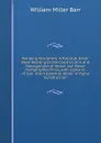 Pumping Machinery: A Practical Hand-Book Relating to the Construction and Management of Steam and Power Pumping Machines, with Upwards of 260 . Every Essential Detail in Pump Construction - William Miller Barr