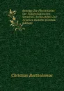 Beitrage Zur Flexionslehre Der Indogermanischen Sprachen: Insbesondere Der Arischen Dialekte (German Edition) - Christian Bartholomae