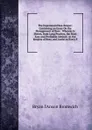 The Experienced Bee-Keeper: Containing an Essay On the Management of Bees : Wherein Is Shewn, from Long Practice, the Most Easy and Profitable Method . to the Keepers of Bees, and Useful to Every F - Bryan I'Anson Bromwich