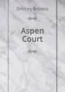Aspen Court - Shirley Brooks