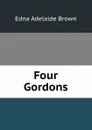 Four Gordons - Edna Adelaide Brown