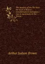 The mastery of the Far East: the story of Korea.s transformation and Japan.s rise to supremacy in the Orient - Arthur Judson Brown