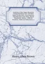 Analyses of the Sugar Question Comprehending Cane and Beet Sugar Production, Consumption, Classification Cost Value, Dutch Standards, Duties, . Official Statistics, Relevant Deductions, a - Henry Alvin Brown