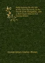 Daily Lessons On the Life of Our Lord On Earth, in the Words of the Evangelists, with a Short Exposition, by C.J. Cowley-Brown - George James Cowley- Brown