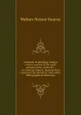 A manual of patrology, being a concise account of the chief persons, sects, orders etc. in Christian history, from the first century to the period of . with select bibliographical references - Wallace Nelson Stearns