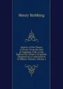 History of the Church of Christ: From the Diet of Augsburg 1530, to the Eighteenth Century. Originally Designed As a Continuation of Milner.s History, Volume 3 - Stebbing Henry